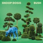 Snoop Dogg - Bush (2015) MP3 / 320 kbps